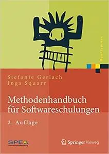 Methodenhandbuch für Softwareschulungen (Repost)