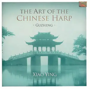 Xiao Ying - The Art of the Chinese Harp