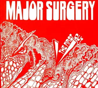 Major Surgery - The First Cut (1976) [Re-issue 2013]