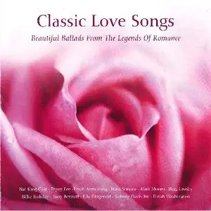 Various Artists - Classic Love Songs (Beautiful Ballads From The ...