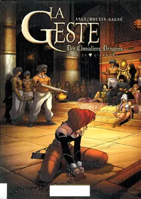 La geste des Chevaliers Dragons 15 - L'Ennemi