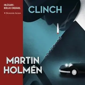 «Clinch» by Martin Holmén