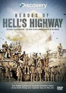 Discovery Channel - Heroes of Hell's Highway (2014)