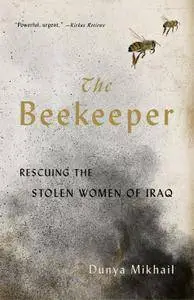 The Beekeeper: Saving the Stolen Women of Iraq