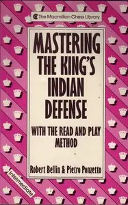 Mastering the King's Indian Defense by Pietro Ponzetto [Repost]