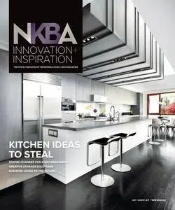 NKBA. Innovation + Inspiration - July/August 2017