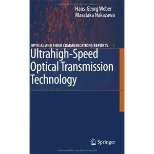 Ultrahigh-Speed Optical Transmission Technology  (Repost)   