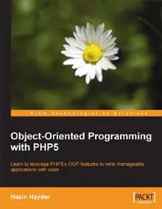 Object-Oriented Programming with PHP5 [Repost]