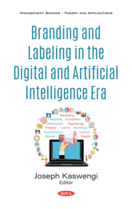 Branding and Labeling in the Digital and Artificial Intelligence Era