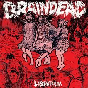 BrainDead - Libertalia (2013)