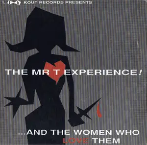 Mr. T Experience - ...and the Women Who Love Them (1994)