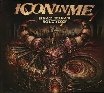 Icon In Me - Head Break Solution (2011)