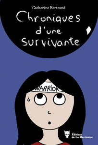 Chroniques d'une Survivante