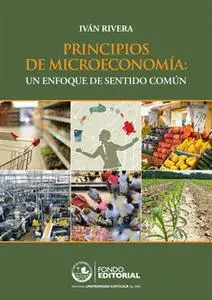 «Principios de Microeconomía» by Iván Rivera