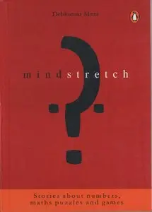 Mindstretch: Stories About Numbers, Maths Puzzles and Games (repost)