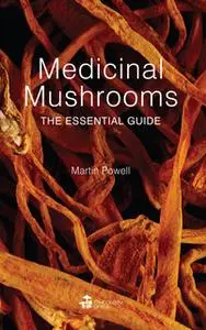 «Medicinal Mushrooms» by Martin Powell