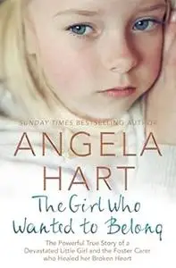 The Girl Who Just Wanted to Belong