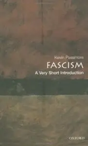 Fascism: A Very Short Introduction [Repost]
