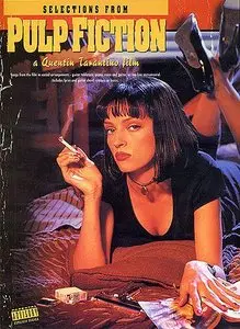 Selections from Pulp Fiction: A Quentin Tarantino Film (Piano, Vocal, Guitar Soundbook) by Roger Day