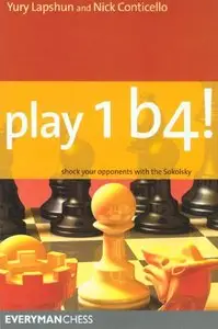 Play 1 b4!: Shock Your Opponents with the Sokolsky [Repost]