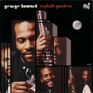 George Howard - Asphalt Gardens (1982) [VINYL] {New Rip}