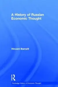 A History of Russian Economic Thought (Routledge History of Economic Thought)