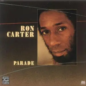 Ron Carter - Parade (1979) {Milestone}