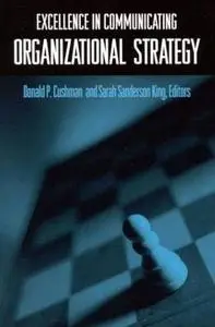 Excellence in Communicating Organizational Strategy 