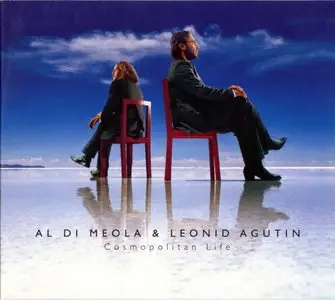 Al Di Meola & Leonid Agutin - Cosmopolitan Life (2005) {SPV 25652}