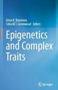 Epigenetics and Complex Traits (repost)
