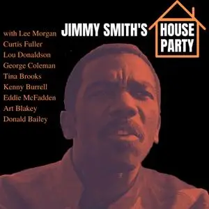 Jimmy Smith - House Party (1958/2021) [Official Digital Download]