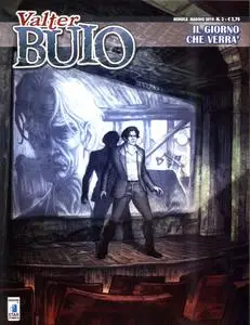 Valter Buio - Volume 03 - Il Giorno Che Verra