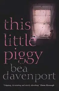 «This Little Piggy» by Bea Davenport