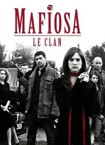 Mafiosa le Clan - Saison 2 - HDTV