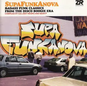 VA - Supafunkanova - Badass Funk Classics From The Disco Boogie Era (2007)