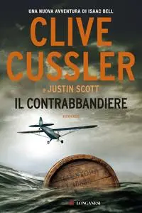 Il contrabbandiere - Clive Cussler & Justin Scott (Repost)