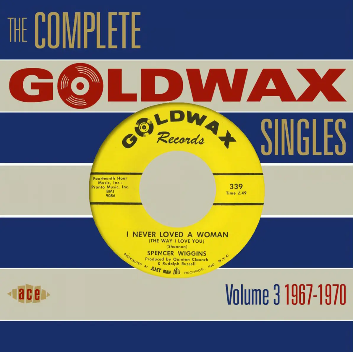 Various Artists The Complete Goldwax Singles Vol 3 1967 1970 2010 2cd Set Ace Records