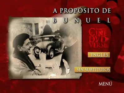 A propósito de Buñuel (Speaking of Buñuel) [2000] [DVD5]