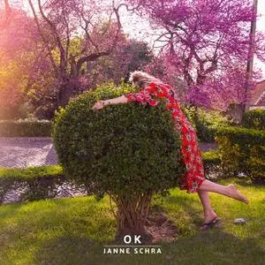 Janne Schra - OK (2018)