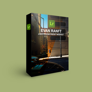 Evan Ranft - Lightroom Preset Module