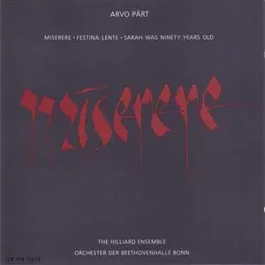 Arvo Part's Miserere, Festina Lente, and Sarah Was 90 Years Old