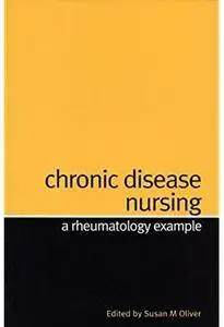 Chronic Disease Nursing: A Rheumatology Example