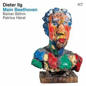 Dieter Ilg - Mein Beethoven (2015) [Official Digital Download 24-bit/96kHz]