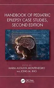 Handbook of Pediatric Epilepsy Case Studies, 2nd Edition