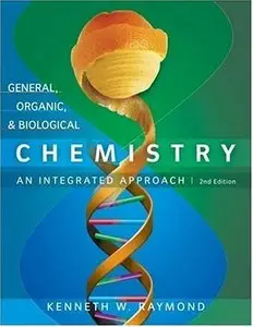 General Organic and Biological Chemistry: An Integrated Approach (2nd edition)
