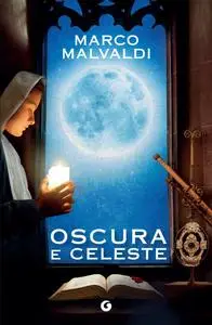 Marco Malvaldi - Oscura e celeste