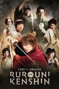 Rurouni Kenshin Part I: Origins (2012)