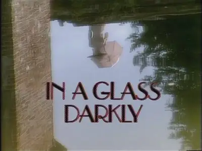 The Agatha Christie Hour. Episode Two - In a Glass Darkly