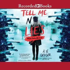 «Tell Me No Lies» by A.V. Geiger