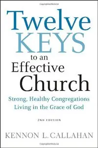 Twelve Keys to an Effective Church [Repost]